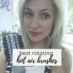 Guide to Choosing the Best Rotating Hot Air Brush